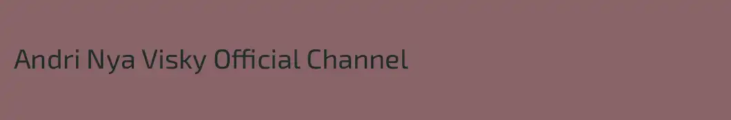 Andri Nya Visky Official Channel